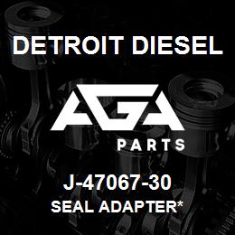 J-47067-30 Detroit Diesel Seal Adapter* | AGA Parts