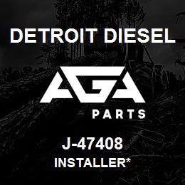 J-47408 Detroit Diesel Installer* | AGA Parts