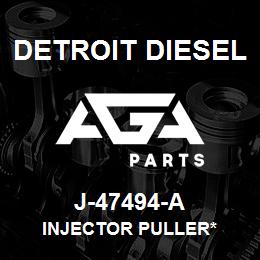 J-47494-A Detroit Diesel Injector Puller* | AGA Parts