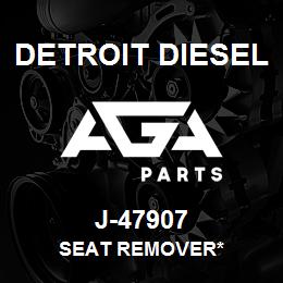 J-47907 Detroit Diesel Seat Remover* | AGA Parts