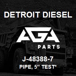 J-48388-7 Detroit Diesel Pipe, 5" Test* | AGA Parts