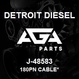 J-48583 Detroit Diesel 180Pn Cable* | AGA Parts