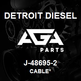 J-48695-2 Detroit Diesel Cable* | AGA Parts