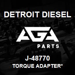 J-48770 Detroit Diesel Torque Adapter* | AGA Parts