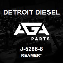 J-5286-8 Detroit Diesel Reamer* | AGA Parts