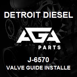 J-6570 Detroit Diesel Valve Guide Installer | AGA Parts