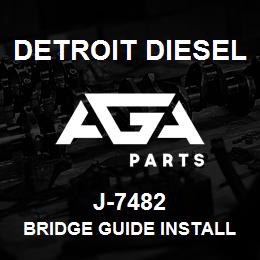 J-7482 Detroit Diesel Bridge Guide Installer | AGA Parts