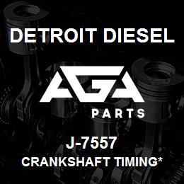 J-7557 Detroit Diesel Crankshaft Timing* | AGA Parts