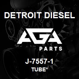 J-7557-1 Detroit Diesel Tube* | AGA Parts