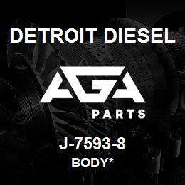 J-7593-8 Detroit Diesel Body* | AGA Parts