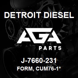 J-7660-231 Detroit Diesel Form, CUM76-1* | AGA Parts