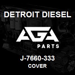 J-7660-333 Detroit Diesel Cover | AGA Parts