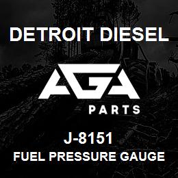 J-8151 Detroit Diesel Fuel Pressure Gauge | AGA Parts