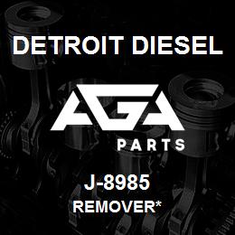 J-8985 Detroit Diesel Remover* | AGA Parts