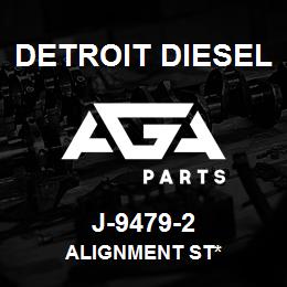 J-9479-2 Detroit Diesel Alignment St* | AGA Parts