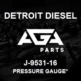 J-9531-16 Detroit Diesel Pressure Gauge* | AGA Parts