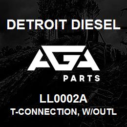 LL0002A Detroit Diesel T-Connection, w/Outlet | AGA Parts