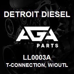 LL0003A Detroit Diesel T-Connection, w/Outlet | AGA Parts