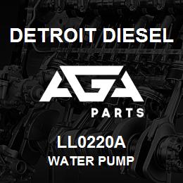 LL0220A Detroit Diesel Water Pump | AGA Parts