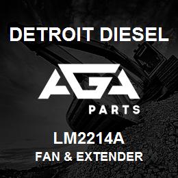 LM2214A Detroit Diesel Fan & Extender | AGA Parts