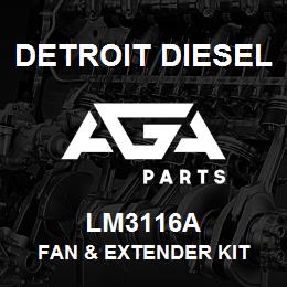 LM3116A Detroit Diesel Fan & Extender Kit | AGA Parts