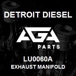 LU0060A Detroit Diesel Exhaust Manifold | AGA Parts