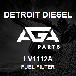 LV1112A Detroit Diesel Fuel Filter | AGA Parts