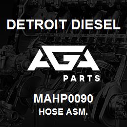 MAHP0090 Detroit Diesel Hose Asm. | AGA Parts