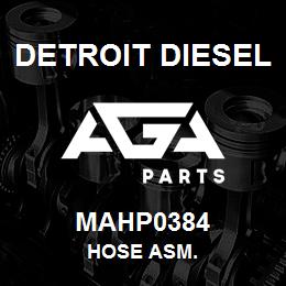 MAHP0384 Detroit Diesel Hose Asm. | AGA Parts