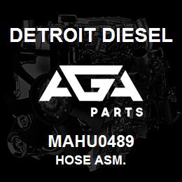 MAHU0489 Detroit Diesel Hose Asm. | AGA Parts