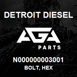 N000000003001 Detroit Diesel Bolt, Hex | AGA Parts