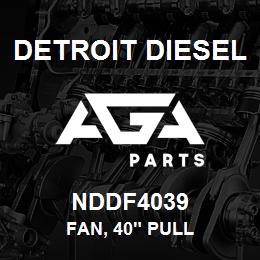 NDDF4039 Detroit Diesel Fan, 40" Pull | AGA Parts