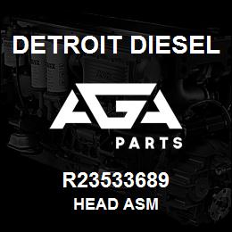 R23533689 Detroit Diesel HEAD ASM | AGA Parts