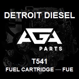 T541 Detroit Diesel Fuel Cartridge тАФ FUEL CARTRIDGE SOCK | AGA Parts