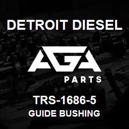 TRS-1686-5 Detroit Diesel Guide Bushing | AGA Parts