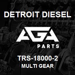 TRS-18000-2 Detroit Diesel Multi Gear | AGA Parts