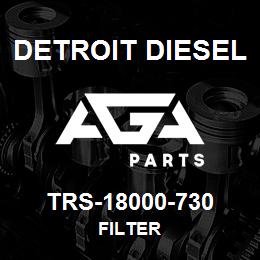 TRS-18000-730 Detroit Diesel Filter | AGA Parts