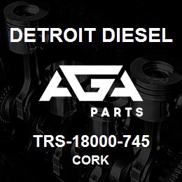 TRS-18000-745 Detroit Diesel Cork | AGA Parts