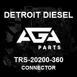 TRS-20200-360 Detroit Diesel Connector | AGA Parts