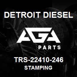 TRS-22410-246 Detroit Diesel Stamping | AGA Parts