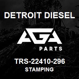 TRS-22410-296 Detroit Diesel Stamping | AGA Parts