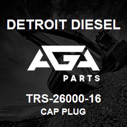 TRS-26000-16 Detroit Diesel Cap Plug | AGA Parts