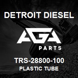 TRS-28800-100 Detroit Diesel Plastic Tube | AGA Parts