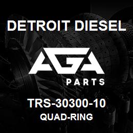 TRS-30300-10 Detroit Diesel Quad-Ring | AGA Parts