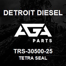 TRS-30500-25 Detroit Diesel Tetra Seal | AGA Parts