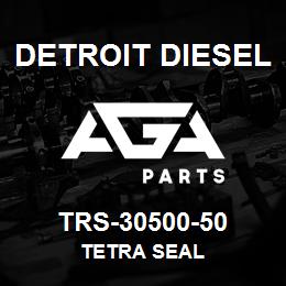 TRS-30500-50 Detroit Diesel Tetra Seal | AGA Parts