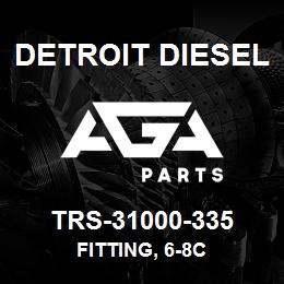 TRS-31000-335 Detroit Diesel Fitting, 6-8C | AGA Parts