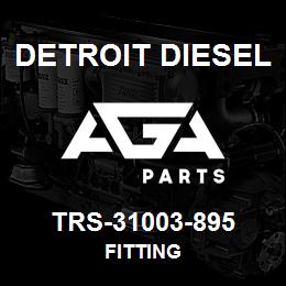 TRS-31003-895 Detroit Diesel Fitting | AGA Parts