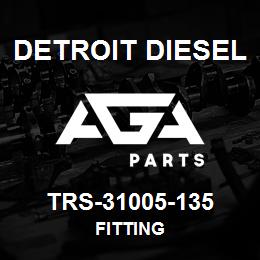 TRS-31005-135 Detroit Diesel Fitting | AGA Parts