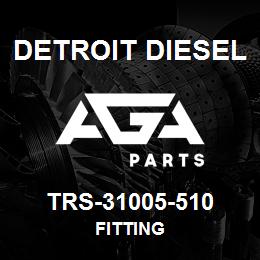 TRS-31005-510 Detroit Diesel Fitting | AGA Parts